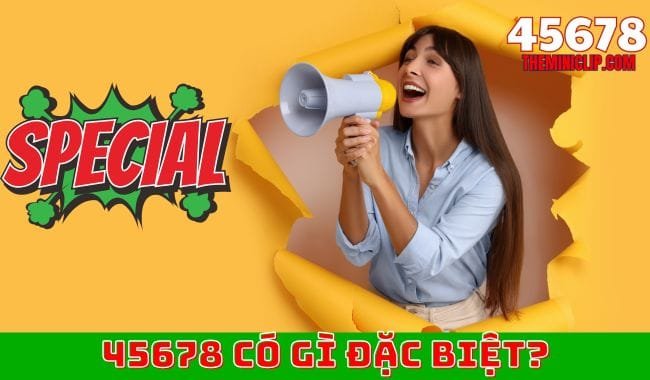 45678 Có Gì Đặc Biệt? 5 Lý Do Khiến Cổng Game Này Trở Nên Thịnh Hành 45678 Có Gì Đặc Biệt? 5 Lý Do Khiến Cổng Game Này Trở Nên Thịnh Hành